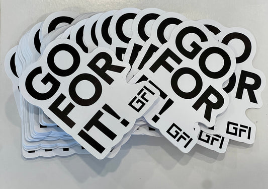 "GO FOR IT!" Bold Black & White Sticker – Modern Motivation -Buy 2, Get 2 FREE!